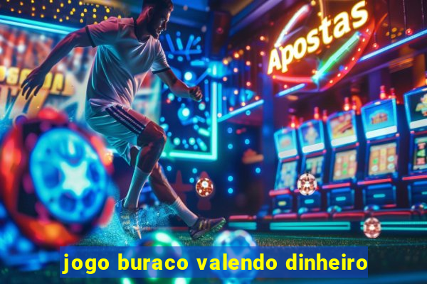 jogo buraco valendo dinheiro